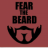 FEARtheBEARD