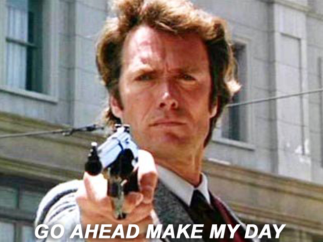 x-go-ahead-make-my-day.jpg